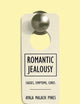 Romantic Jealousy