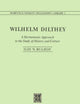 Wilhelm Dilthey: A Hermeneutic Approach to the Study of History and Culture (Martinus Nijhoff Philosophy Library, 2)