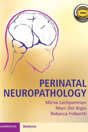 Perinatal Neuropathology