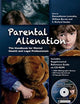 Parental Alienation: The Handbook for Mental Health and Legal Professionals (Behavioral Science and Law)