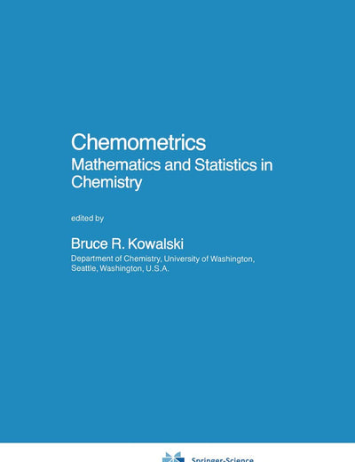 Chemometrics: Mathematics and Statistics in Chemistry (Nato Science Series C:, 138)