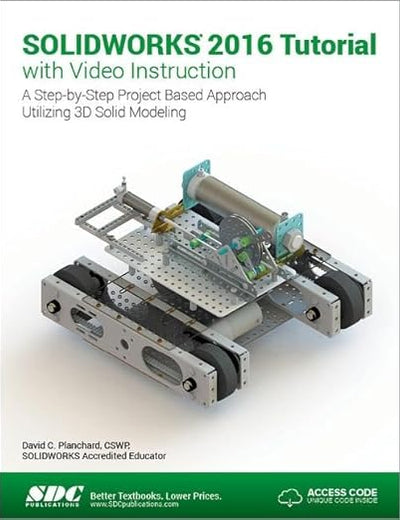 SOLIDWORKS 2016 Tutorial (Including unique access code)
