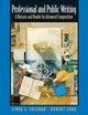 Professional and Public Writing: A Rhetoric and Reader for Advanced Composition