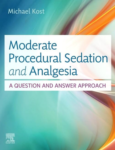 Moderate Procedural Sedation and Analgesia: A Question and Answer Approach