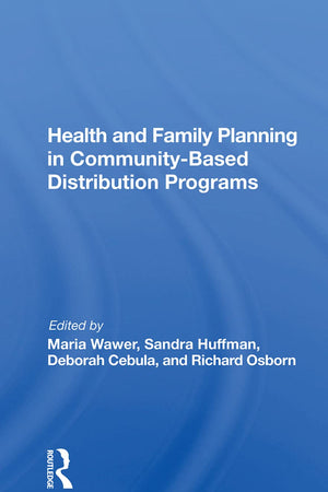 Health And Family Planning In Community-based Distribution Projects