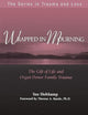 Wrapped in Mourning: The Gift of Life and Donor Family Trauma (Series in Trauma and Loss)