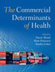 The Commercial Determinants of Health
