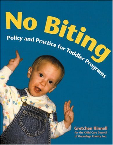 No Biting: Policy and Practice for Toddler Programs