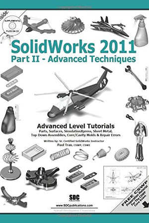 SolidWorks 2011 Part II - Advanced Techniques