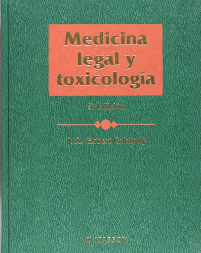 Medicina legal y toxicologia (Spanish Edition)