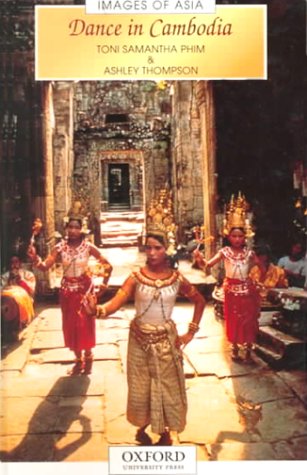 Dance in Cambodia (Images of Asia)