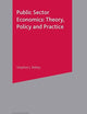 Public Sector Economics: Theory, Policy, Practice