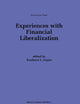 Experiences with Financial Liberalization (Recent Economic Thought, 52)