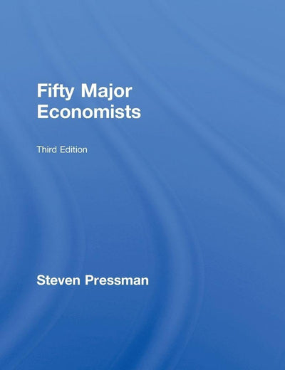 Fifty Major Economists (Routledge Key Guides)