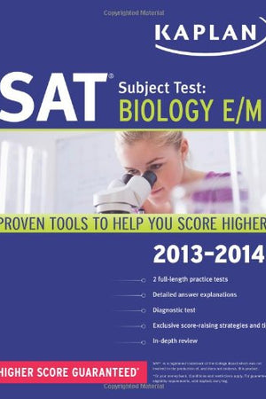 Kaplan SAT Subject Test Biology E/M 2013-2014 (Kaplan Test Prep)