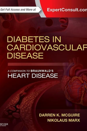 Diabetes in Cardiovascular Disease: A Companion to Braunwald's Heart Disease