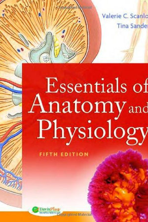 Essentials of Anatomy and Physiology