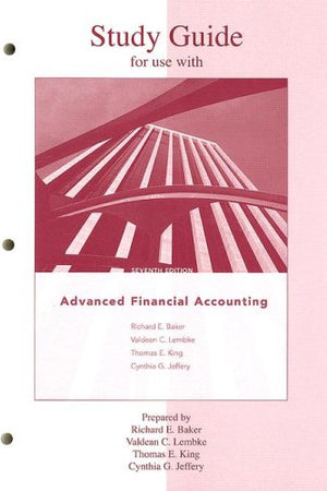 Study Guide to accompany Advanced Financial Accounting