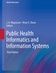 Public Health Informatics and Information Systems