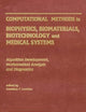 Computational Methods in Biophysics, Biomaterials, Biotechnology and Medical Systems: Algorithm Development, Mathematical Analysis and ... Analysis MethodsVolume IV: Diagnostic Methods