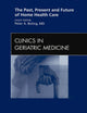 The Past, Present and Future of Home Health Care