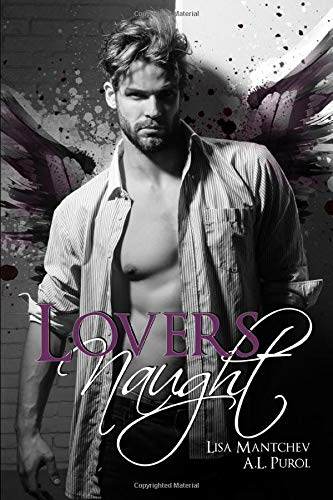 Lovers Naught: A Lost Angeles Novel