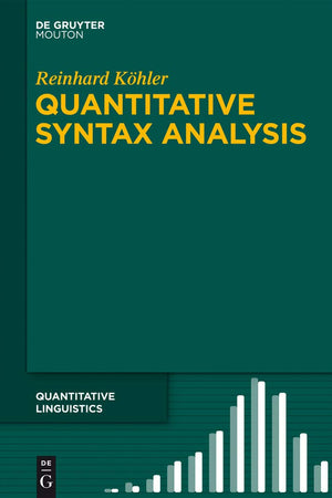 Quantitative Syntax Analysis (Quantitative Linguistics [QL], 65)