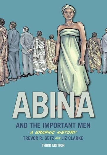 Abina and the Important Men (Graphic History Series)