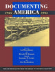 Documenting America, 1935-1943 (Approaches to American Culture)