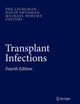 Transplant Infections: Fourth Edition