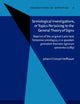 Semiological Investigations, or Topics Pertaining to the General Theory of Signs (Foundations of Semiotics)