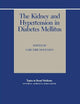 The Kidney and Hypertension in Diabetes Mellitus (Topics in Renal Medicine, 6)