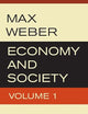 Economy and Society (2 Volume Set)