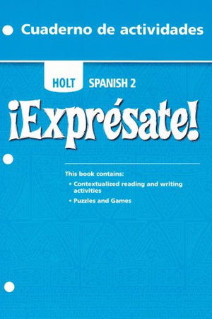 Expresate! Cuaderno de actividades, Level 2, Student Edition