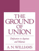 The Ground of Union: Deification in Aquinas and Palamas