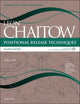 Positional Release Techniques: includes access to www.chaitowpositionalrelease.com (Advanced Soft Tissue Techniques)
