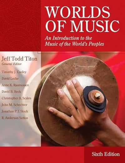 Worlds of Music: An Introduction to the Music of the World's Peoples (MindTap Course List)