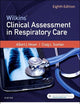 Wilkins' Clinical Assessment in Respiratory Care - Binder Ready: Wilkins' Clinical Assessment in Respiratory Care - Binder Ready