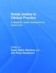 Social Justice in Clinical Practice