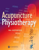 Acupuncture in Physiotherapy: Key Concepts and Evidence-Based Practice