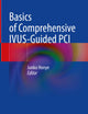 Basics of Comprehensive IVUS-Guided PCI