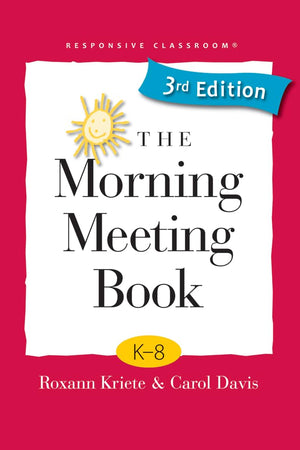 The Morning Meeting Book: K-8