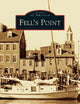 Fell's Point (MD) (Images of America)