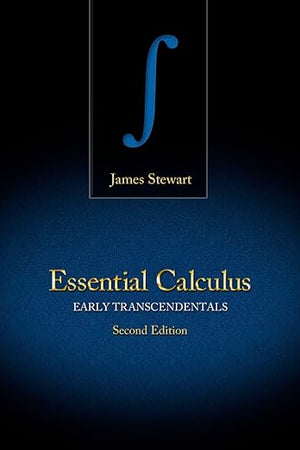Essential Calculus: Early Transcendentals - Standalone Book