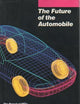 The Future of the Automobile: The Report of MIT's International Automobile Program