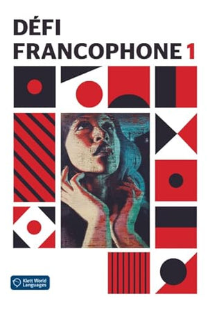 Defi francophone 1: Student Textbook