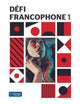 Defi francophone 1: Student Textbook