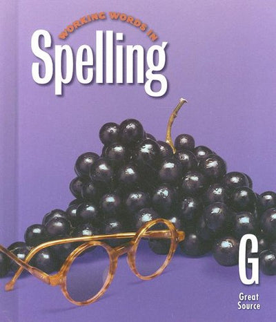 Working Words in Spelling, Grade 7