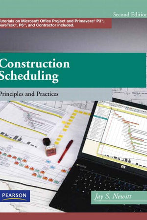 Construction Scheduling: Principles and Practices