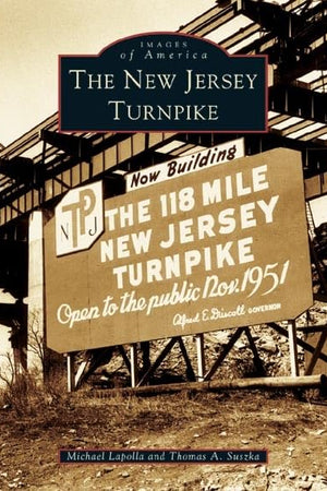 The New Jersey Turnpike (NJ) (Images of America)